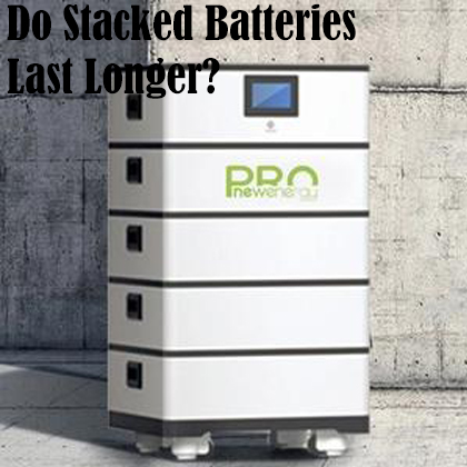 Do Stacked Batteries Last Longer?